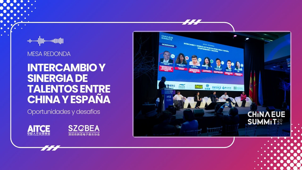 Mesa Redonda: Intercambio de talentos entre China y España